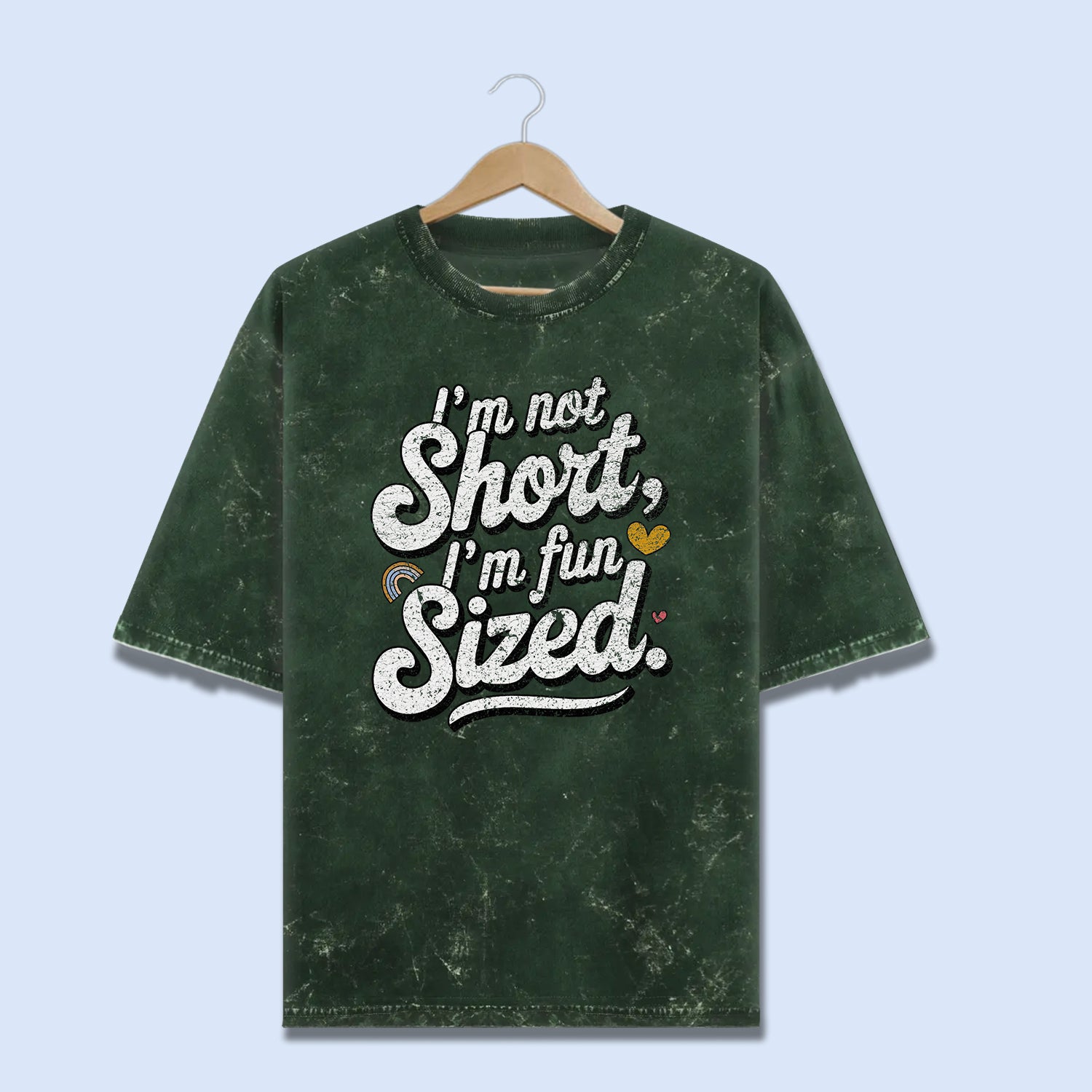 Not Short Just Legendary - Washed Oversized Tee