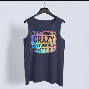 Warning: My Crazy Might Spill Over! Playful Graphic Tank Top