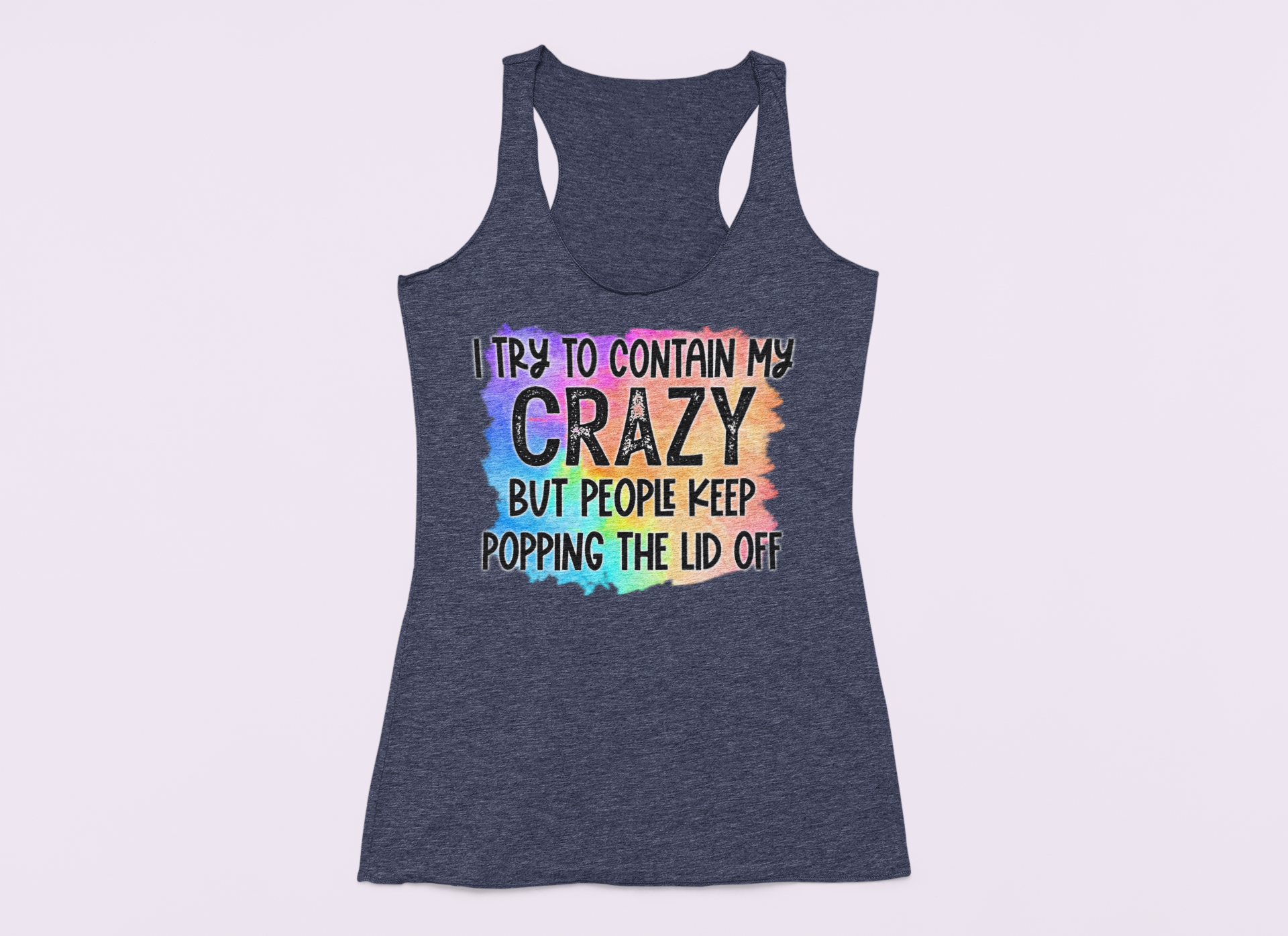 Warning: My Crazy Might Spill Over! Playful Graphic Tank Top