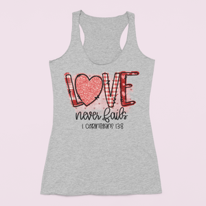 Love Never Dies – Faith-Inspired Graphic Tank Top