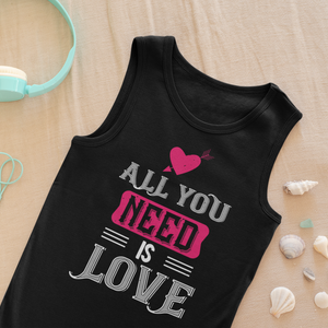 All You Need Is Love – Chic & Comfy Graphic Tank Top