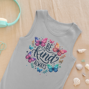 Be Kind Always – Inspiring Graphic Tank Top