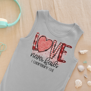 Love Never Dies – Faith-Inspired Graphic Tank Top